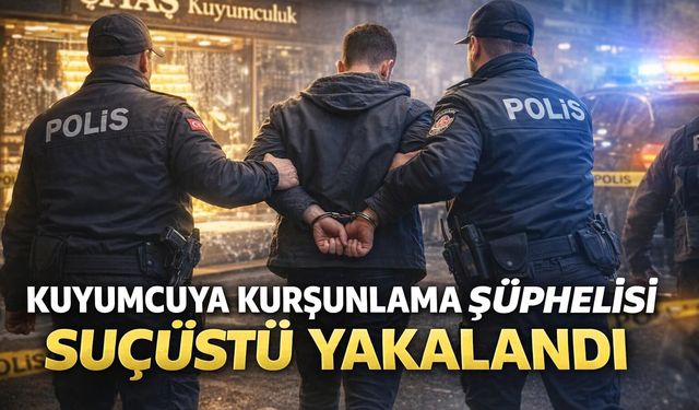 Kahramanmaraş Dulkadiroğlu’nda kuyumcuya saldırı! Şüpheli yakalandı