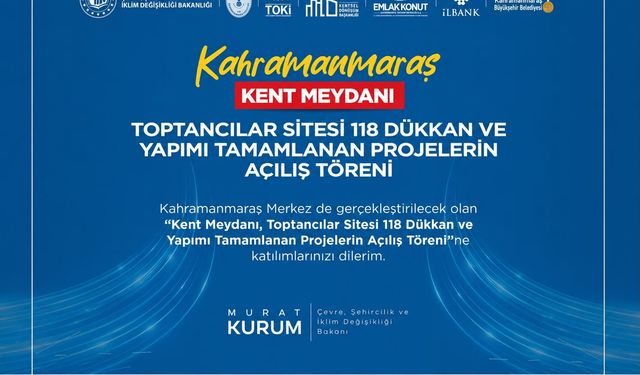 Kahramanmaraş'ta 5 dev yatırım için toplu açılış günü! Bakan Murat Kurum kente geliyor