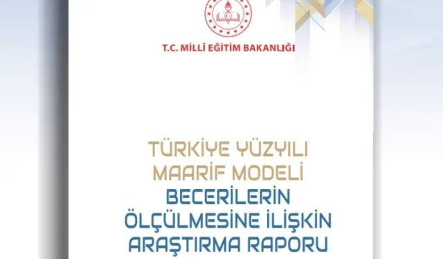 Türkiye Yüzyılı Maarif Modeli'nin ölçme yaklaşımı bilimsel araştırmayla desteklendi