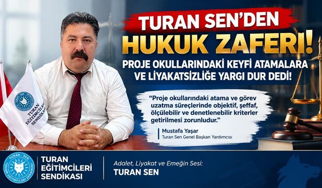 Turan Sen’den proje okulları ve eğitimde liyakat vurgusu