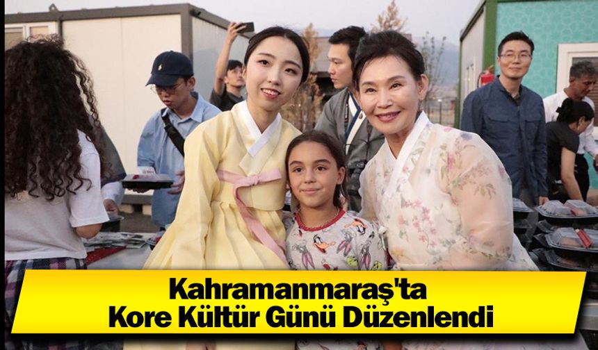 Kahramanmaraş'ta Kore Kültür Günü Düzenlendi