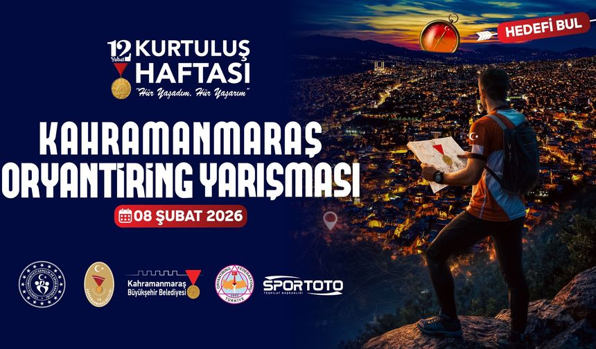 Kahramanmaraş’ta kurtuluş yılına özel oryantiring yarışması düzenleniyor