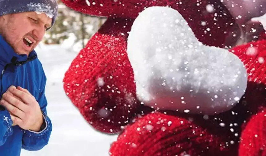 Dikkat! Soğuk havalar kalp yükünü arttırabilir