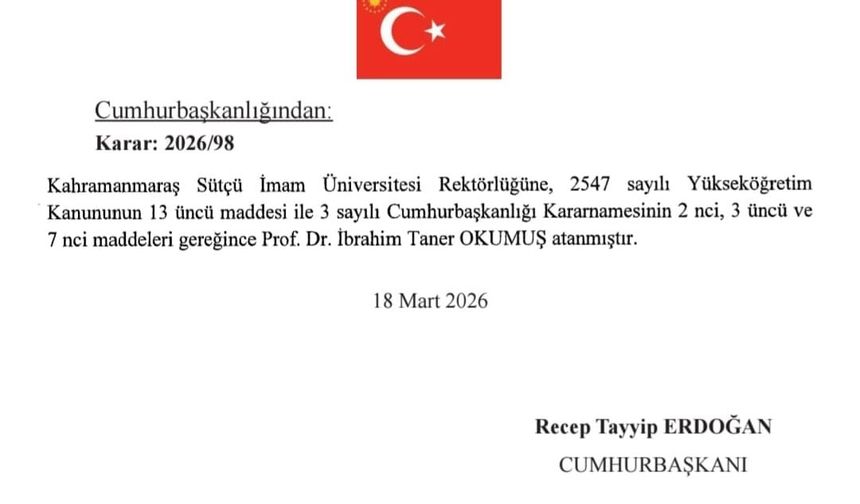 KSÜ Rektörlüğüne Prof. Dr. İbrahim Taner Okumuş Atandı