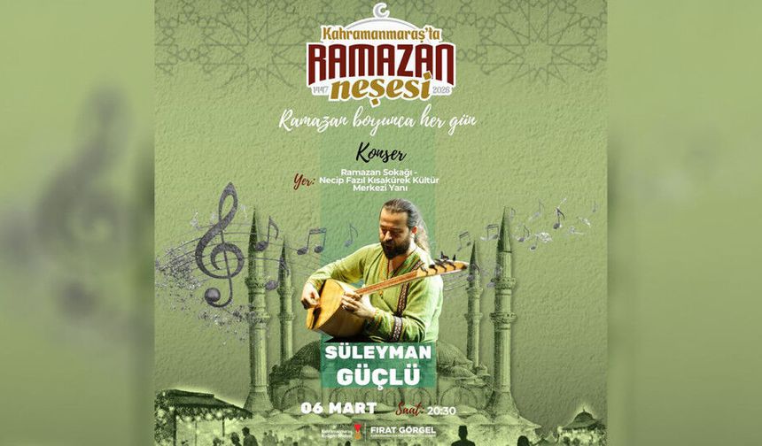 Kahramanmaraş’ta Ramazan akşamına müzik ziyafeti