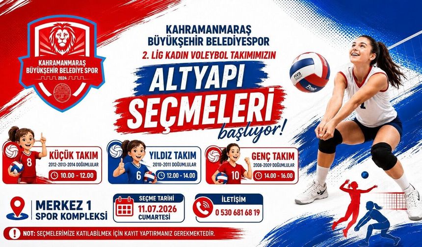 Kahramanmaraş Büyükşehir Belediyesi voleybolda yeni yeteneklerini arıyor
