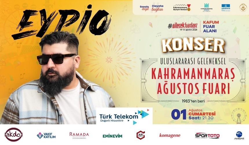 Kahramanmaraş Geleneksel Ağustos Fuarı 1 Ağustos'ta KAFUM'da kapılarını açıyor