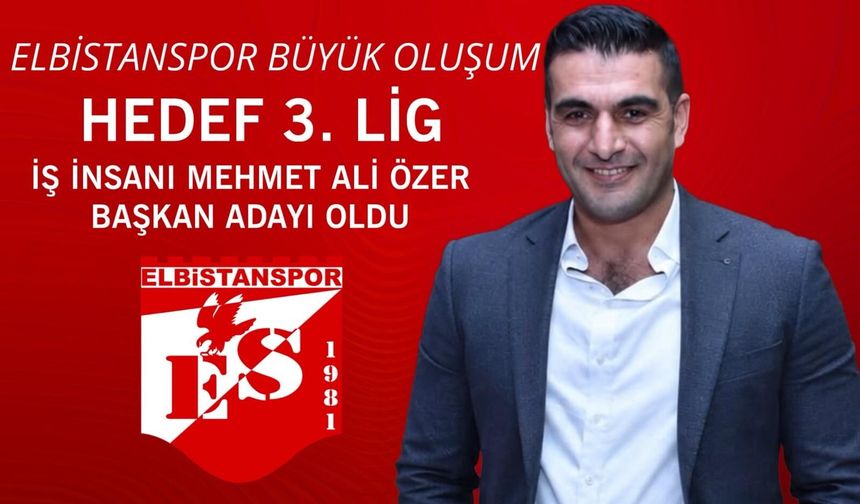 Elbistanspor’da yeni dönem: İş insanı Mehmet Ali Özer başkanlığa aday
