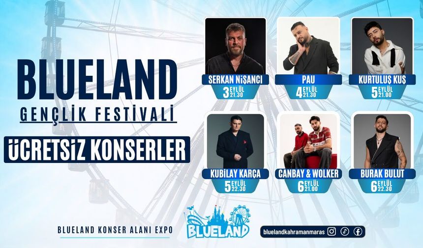 Blueland’dan Gençlere Dört Gün Boyunca Ücretsiz Konser