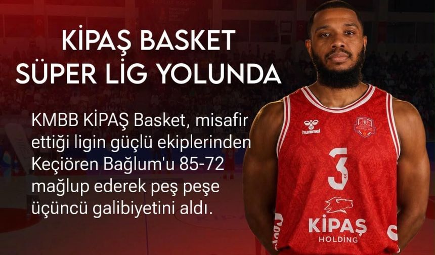 KİPAŞ İstiklal Basket’ten üst üste üçüncü galibiyet