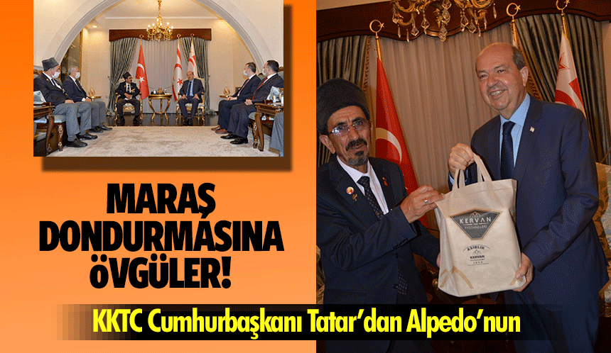 KKTC Cumhurbaşkanı Tatar’dan Alpedo’nun Maraş Dondurmasına övgüler!