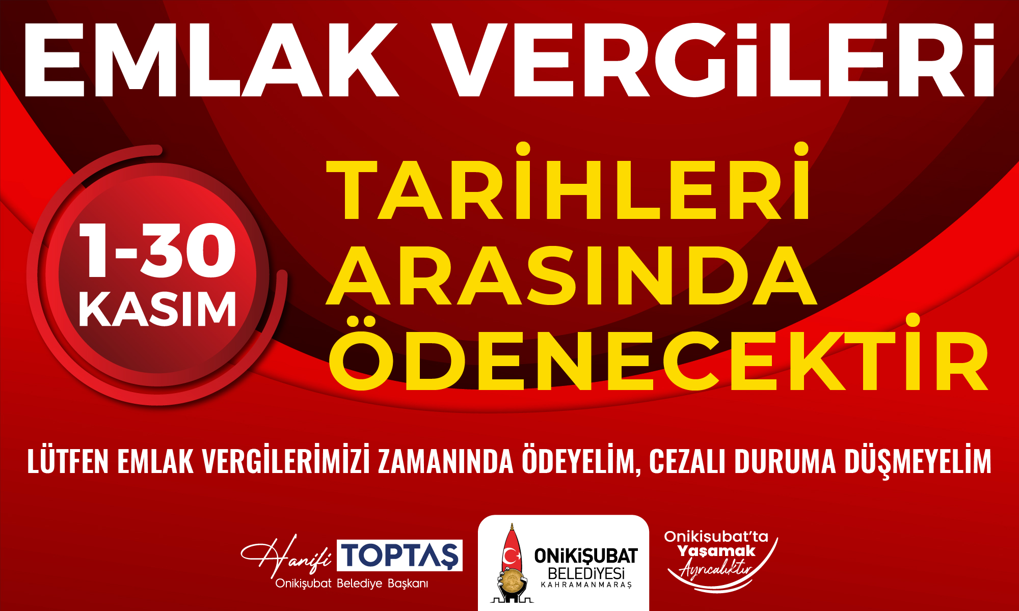 Onikişubat Belediyesi’nden önemli Emlak Vergisi ödemesi hatırlatması