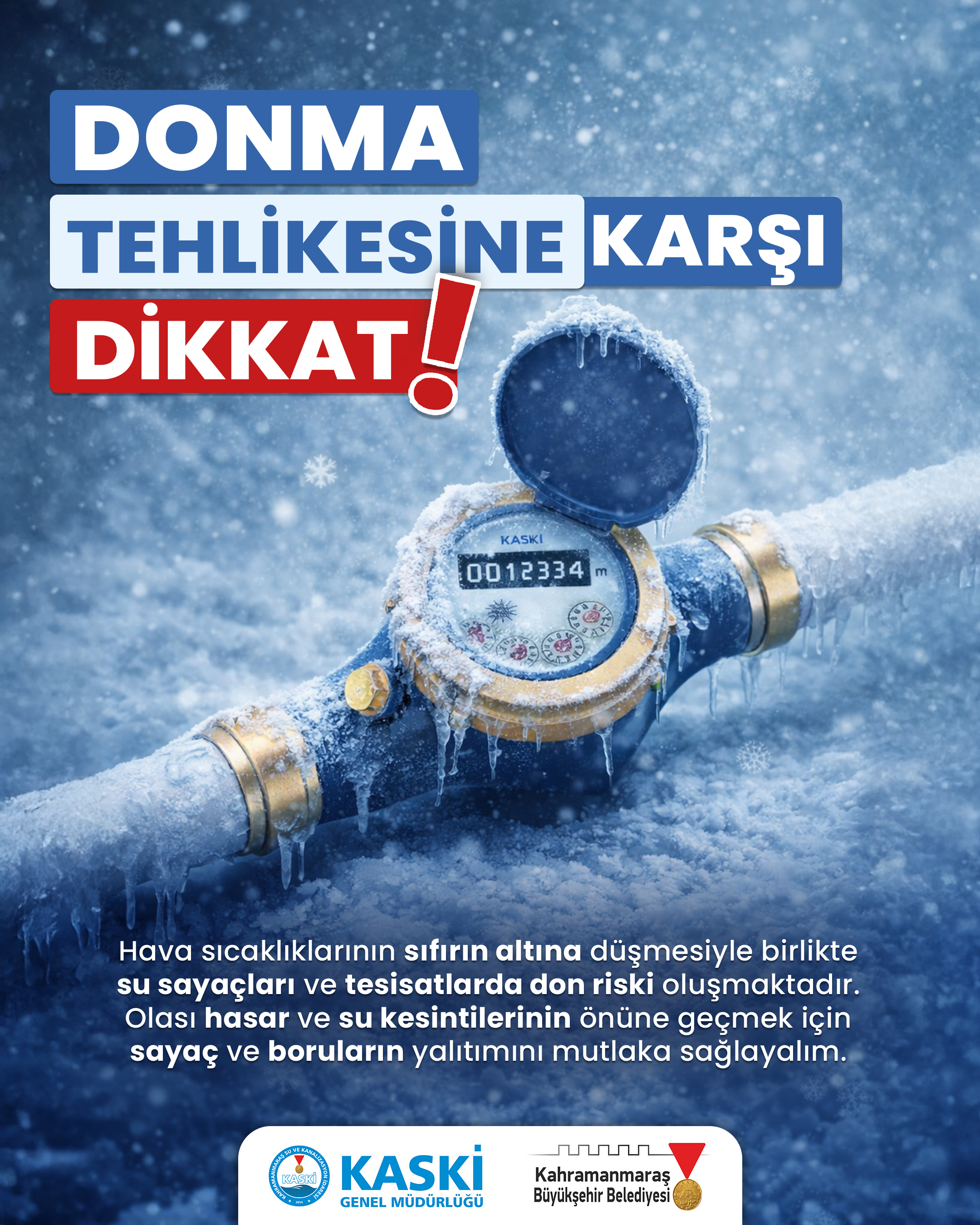 Su Sayaçları ve Tesisatlarda Donma Riskine Dikkat!